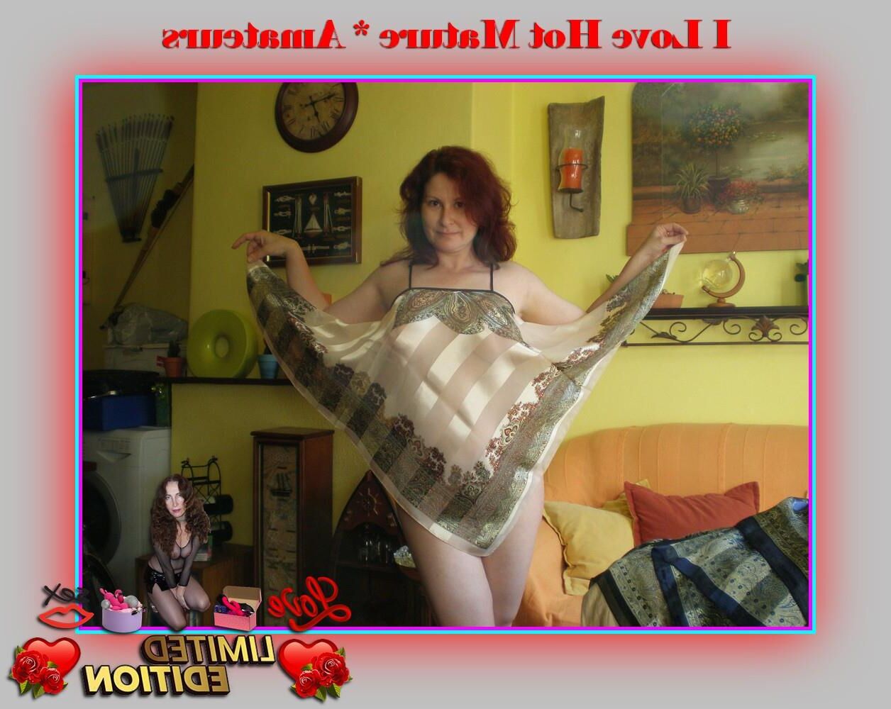 Limited Edition I Love Hot Mature * Amateurs: 