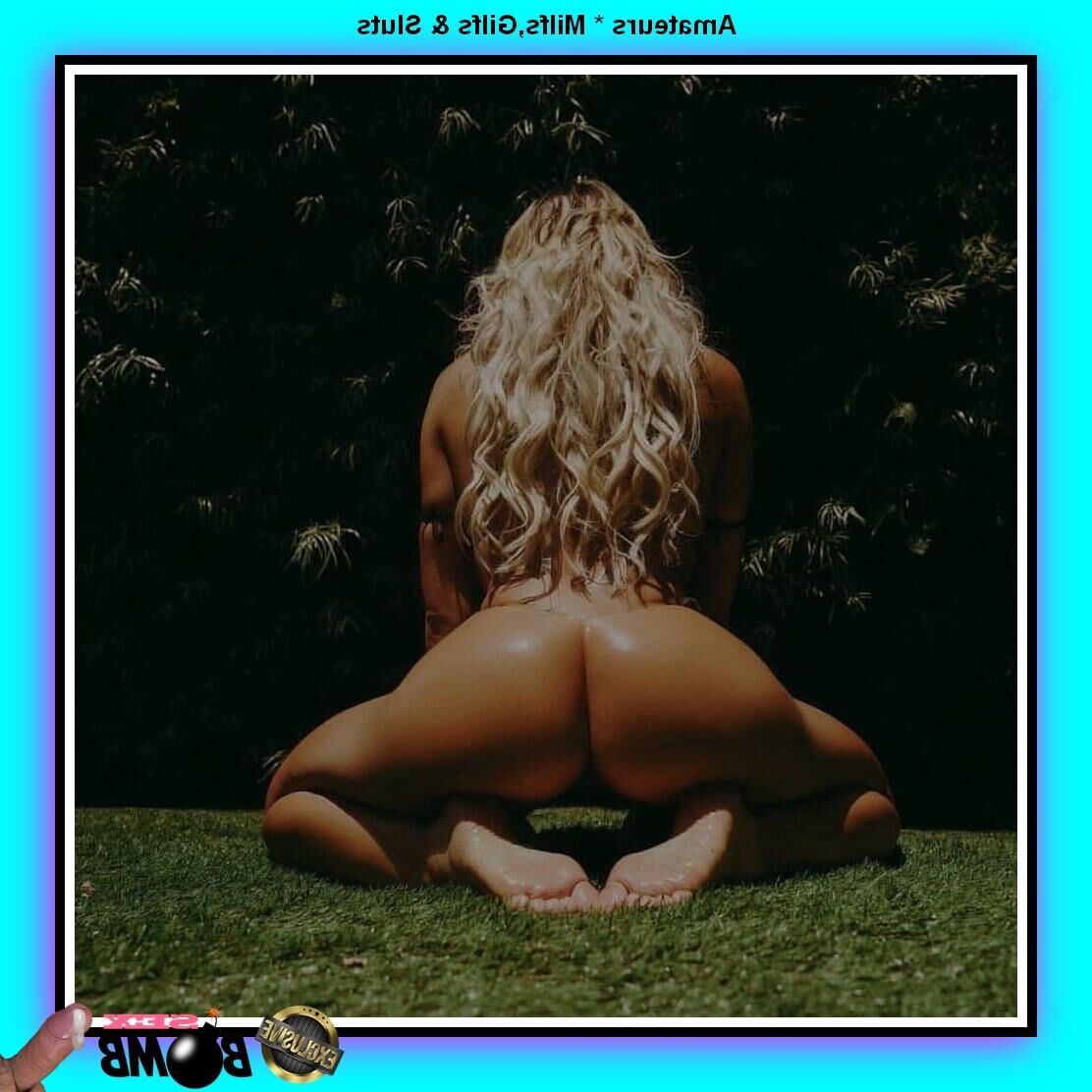 Exclusive * Amateurs * Milfs,Gilfs and Sluts * Sex Bomb: 