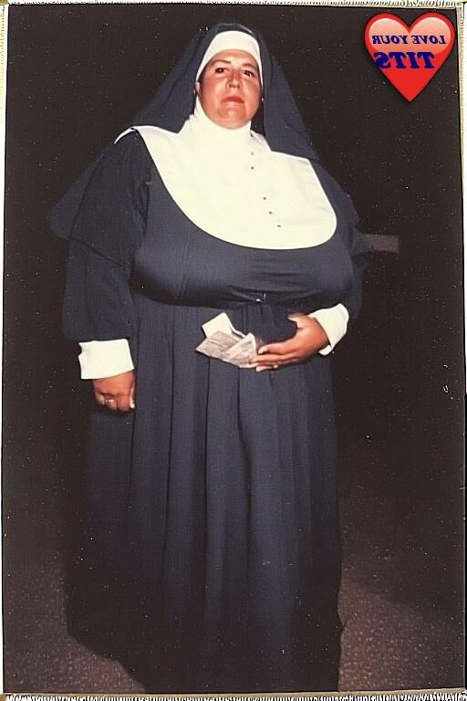 GOTTA LOVE A NUN WITH BIG BOSOMS......