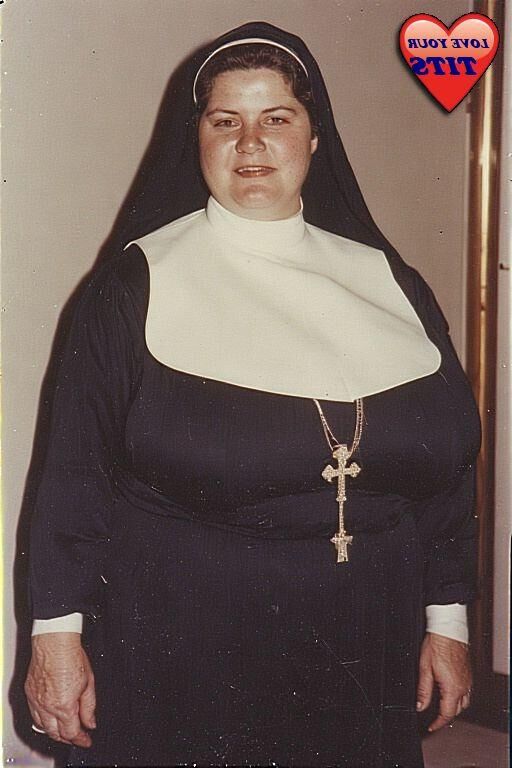 GOTTA LOVE A NUN WITH BIG BOSOMS......