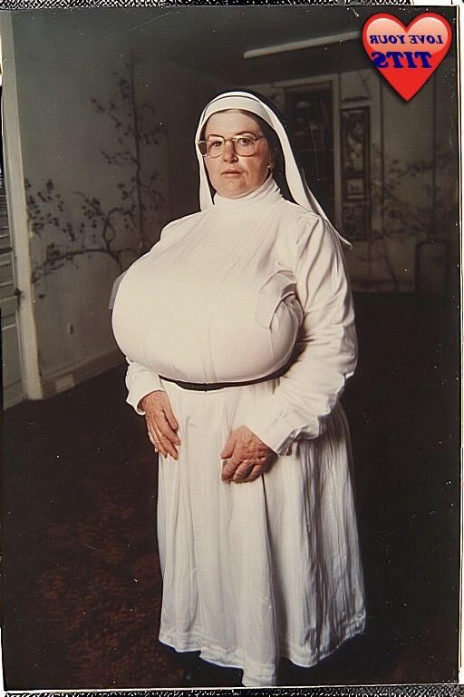 GOTTA LOVE A NUN WITH BIG BOSOMS......
